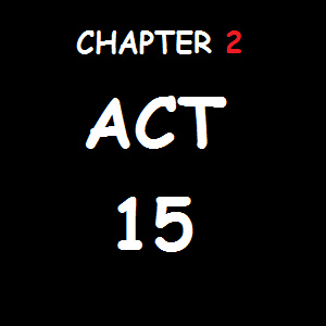 ACT 15 - DON'T GO