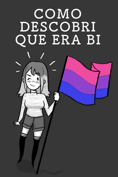 Como descobri que era Bi 