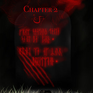 Chapter 2 - From The Light The Shadows Shall Stride part 1