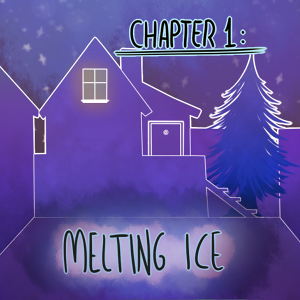 Chapter 1: Melting Ice