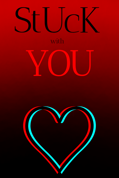 Stuck with you
