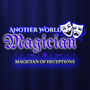 The Magician of Deception