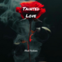 Tainted Love 