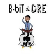 B-biT &amp; Dre
