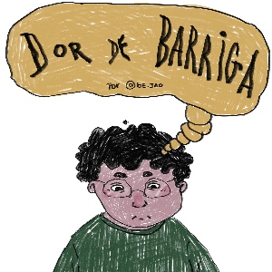 ócio & dor de barriga