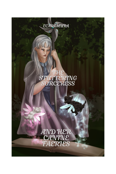 The Stuttering Sorceress And Her Canine Faeries