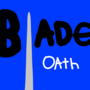 Blades Oath