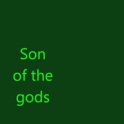 Son of the gods