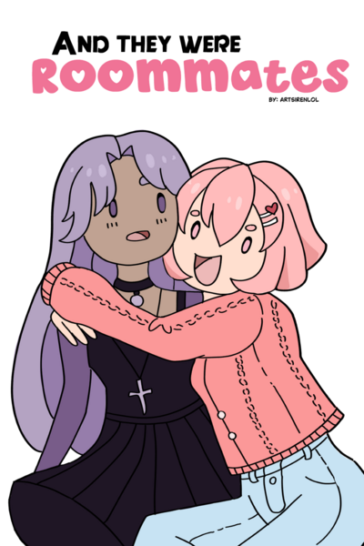 And They Were Roommates