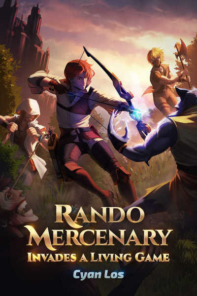 Rando Mercenary Invades a Living Game