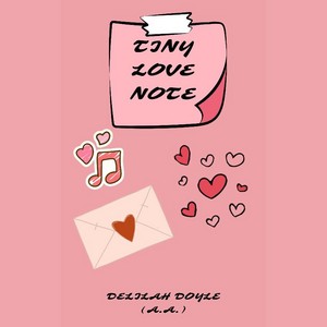 TINY LOVE NOTE 