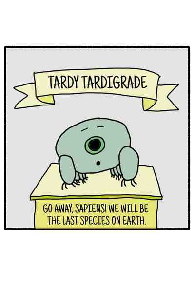Tardy Tardigrade