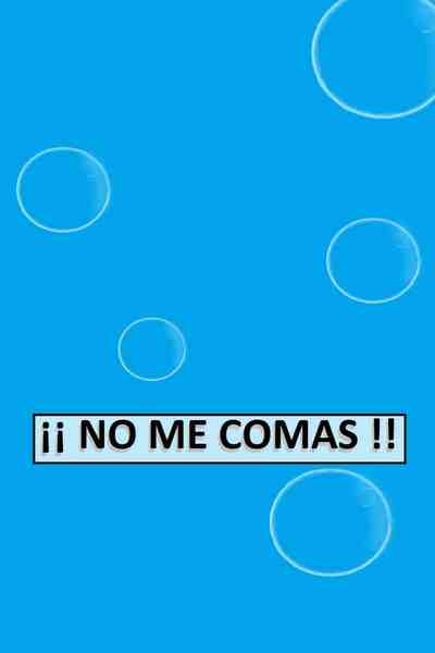 No me comas