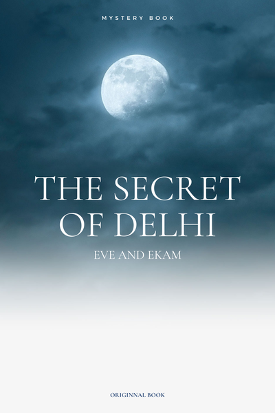 The Secret of Delhi