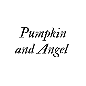 Pumpkin and Angel 