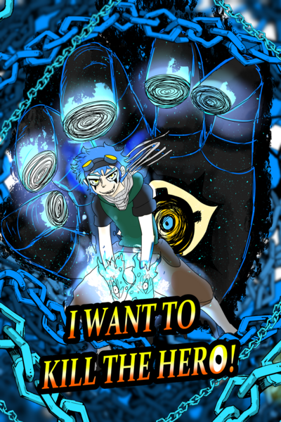 I Want to Kill the Hero!