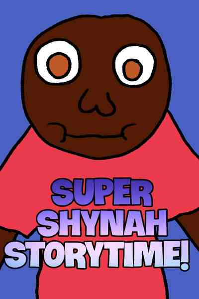 Super Shynah Storytime!