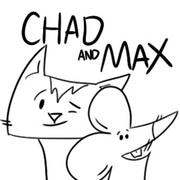 Chad and Max
