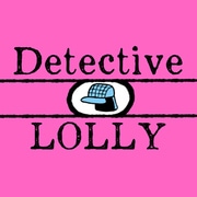 Detective Lolly