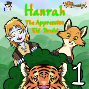 Hanrah, the Apprentice Elf Druid (Part 1)