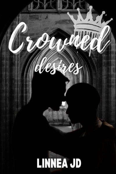 Crowned Desires