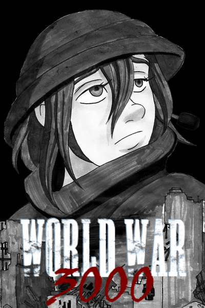 World War 3000. World in ruin.