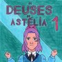 Os deuses de Ast&eacute;lia