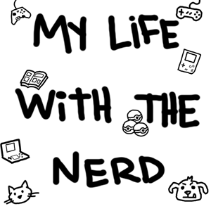 My life with the Nerd