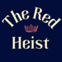 The Red Heist