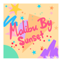 Malibu By Sunset