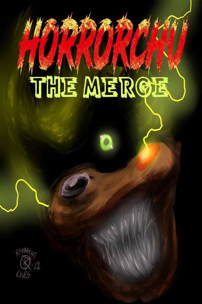 Horrorchu: the Merge