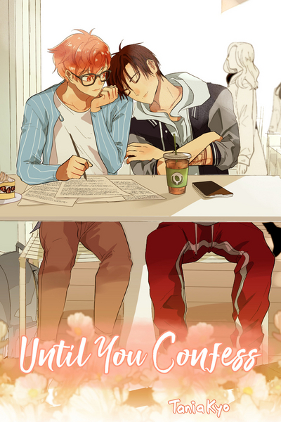 Until You Confess (ESPAÑOL)