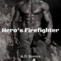 Hero's Firefighter