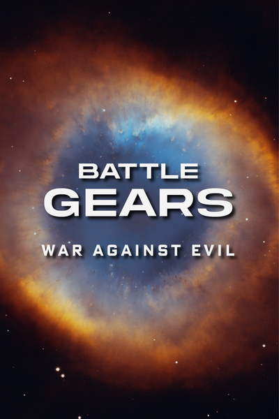 Battle Gears: war against evil