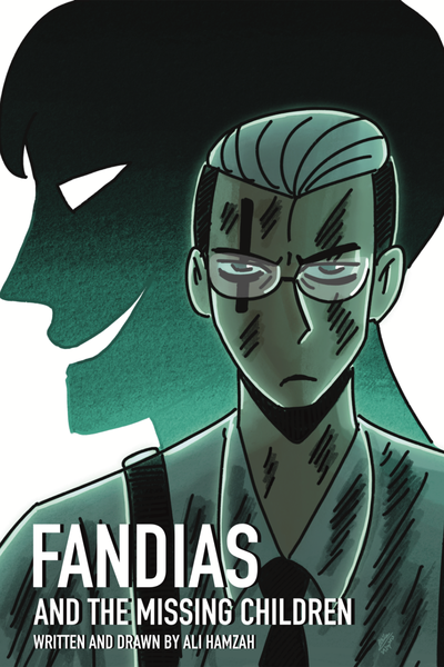 FANDIAS AND THE MISSING CHILKDREN (WIP SUBMISSION FOR SGCC)