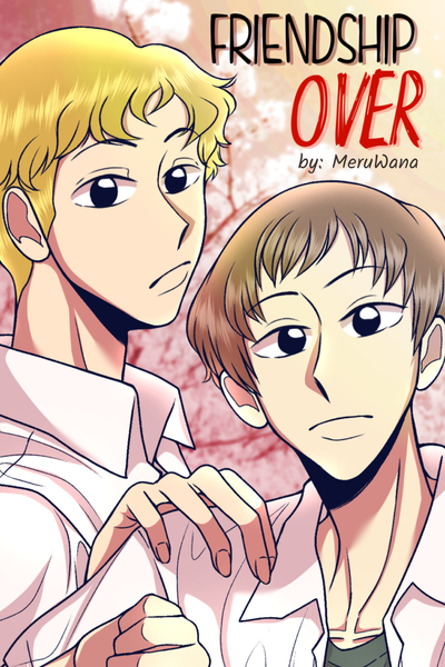 Friendship Over