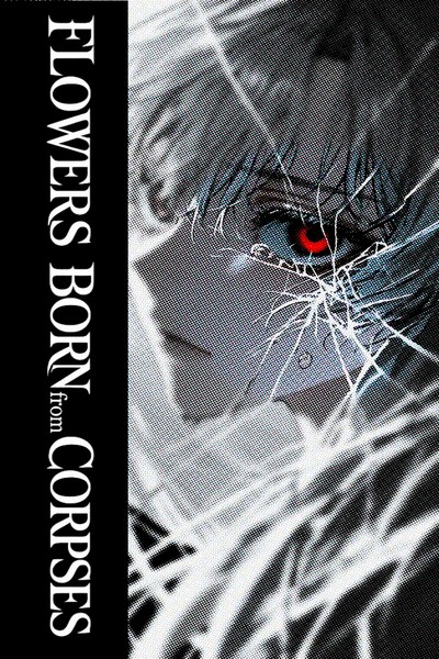 Flowers Born from Corpses