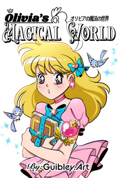 Olivia&rsquo;s Magical World 