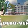 The Dekuverse