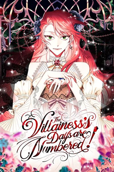 Tapas Romance Fantasy The Villainess's Days are Numbered!