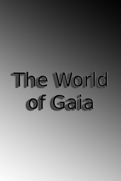 The World of Gaia (Novel)