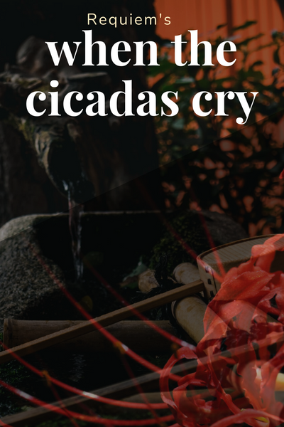 When the Cicadas Cry