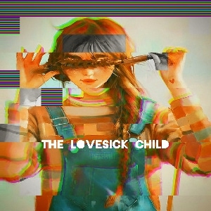 The Lovesick Child
