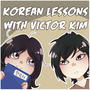 Korean Lessons With Victor Kim