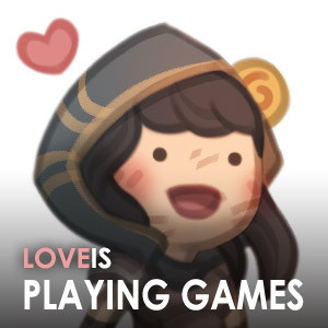Love is... playing games with you