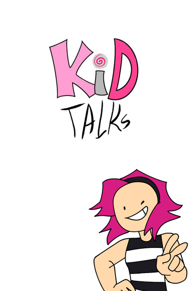 Kid Talks