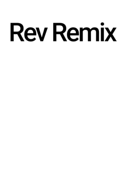 rev remix