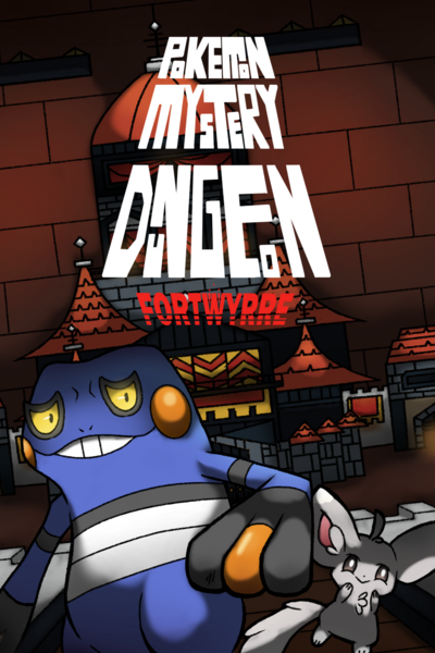 Pokemon Mystery Dungeon: Fortwyrre