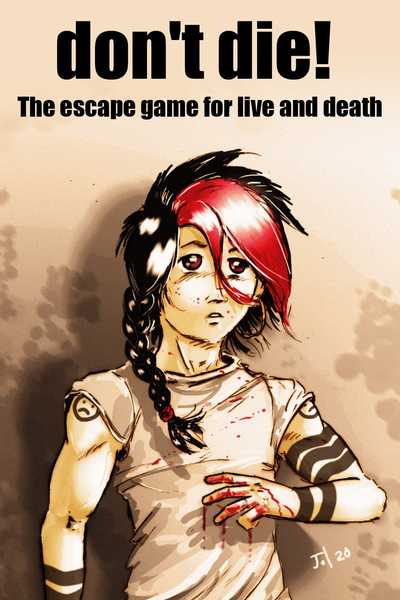 don't die! - the escape game for live and death