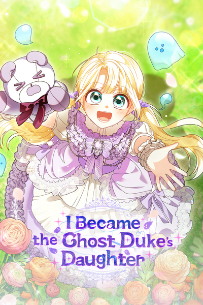 I Became the Ghost Duke's Daughter